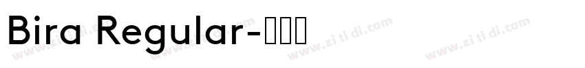 Bira Regular字体转换